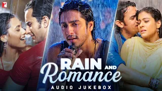 Rain and Romance | Audio Jukebox | Best Baarish Song | Non-Stop Romantic Bollywood Rain Songs