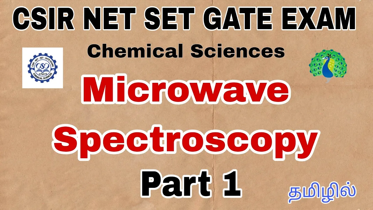 Microwave spectroscopy in tamil | CSIR NET SET GATE EXAM | Rotational Spectroscopy |