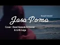 Download Lagu JASA POMA (Jasa Ibu) Cover Dewi Kemala \u0026 Anwar (Jak Saweu Poma)