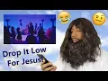 Jesus reacts to Drop It Low For Jesus TheKingOfWeird