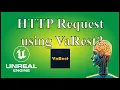 01 URLencode URL Request VaREST plugin Unreal Engine 5 0 TiPicott Studio