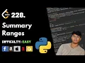 Summary Ranges Leet code 228 Theory explained Python code