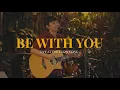 Download Lagu Be With You (Live at The Cozy Cove) - The Ridleys