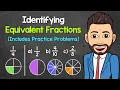 Identifying Equivalent Fractions Practice Problems Included Math with Mr J