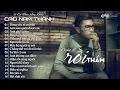 Download Lagu Album Đừng Yêu Ai Em Nhé - Những Ca Khúc Hay Nhất Của Cao Nam Thành