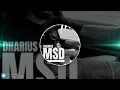 Dharius - MSD (Audio)