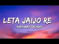 Shashwat Sachdev - Leta Jaijo Re | Coke Studio Bharat (Lyrics)