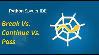 Python Tutorial for Beginners Break Vs Continue Vs Pass in Python