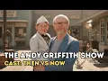 The Andy Griffith Show 1960 Cast THEN and NOW 2026 - After 66 Years Who Is Still Alive in Mayberry