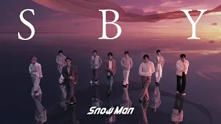Snow Man SBY Music Video 