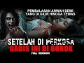 Download Lagu Pembalasan Arwah Gadis Yang Di Gilir Dua Pria Hingga Nyawanya Habis - Cerita Horor By JAGAD LELEMBUT