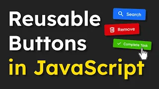 How to Create Reusable Buttons HTML CSS JavaScript Tutorial