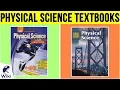 7 Best Physical Science Textbooks 2019