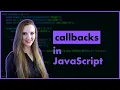 Callbacks in JavaScript - tutorial for beginners