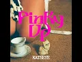 PINKY UP (Clean Edit)
