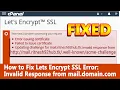 How to fix LetsEncrypt SSL installation error unable to reach mail domain com issue