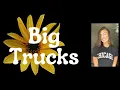 Lagu Savannah Dexter - Big Trucks (Lyrics)