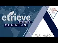 Etrieve Training Next Steps