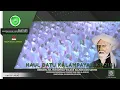 Lagu Haul Datu kalampayan Bersama KH.M Wildan Salman Dan Santri Darussalam Tahfidz 06/05/2022