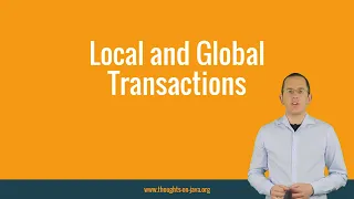 Local vs Global Transaction - D C Patterns Sample Lecture
