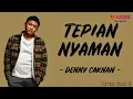 Download Lagu Denny Caknan - Tepian Nyaman (Lirik Lagu)