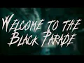 My Chemical Romance - Welcome to the Black Parade | Lyrics
