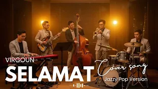 virgoun selamat jazz cover indonesia pop music smooth jazz covers popular songs 