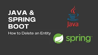 Java Spring Boot How to Delete an Entity ep 13