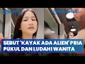 Download Lagu VIRAL PRIA PUKUL WANITA di Restoran Cepat Saji Kendari Usai Sebut 'Kayak Ada Alien'