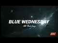 Download Lagu BLUE WEDNESDAY - ALL THAT JAZZ