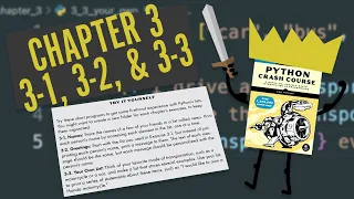 Python Crash Course Chapter 3 Try It Yourself 3-1 3-2 3-3 Beginner Walkthrough