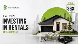 How to Start Investing in Rentals With About $35K