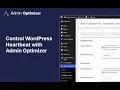 Control WordPress Heartbeat with Admin Optimizer to Fix High CPU Usage