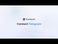 TrueNorth AI - Connect Telegram