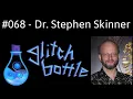 Download Lagu #068 - Dr. Dee, Evocation \u0026 Unweaving Materialism with Dr. Stephen Skinner | Glitch Bottle