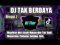 Download Lagu DJ TAK BERDAYA - MEGGI Z REMIX VIRAL TIKTOK FULL BASS 2022