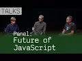 The Future of JavaScript