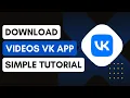 How To Download s From VK App 2025