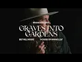 Graves Into Gardens - Brandon Lake  | House of Miracles
