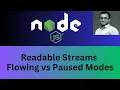 25 Readable Streams in Node js Flowing vs Paused Pipe Events Explained in Docs