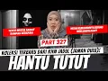 Download Lagu HANTU TUTUT - KHW JADUL PART 327