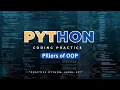 Python Coding Practice Pillers of OOP