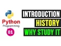Python Programming Introduction History Why Study it