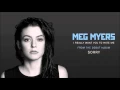 Download Lagu Meg Myers - I Really Want You To Hate Me [Official Audio]