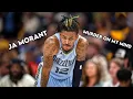 Ja Morant Murder On My Mind NBA EDIT