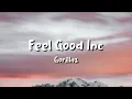 Download Lagu Gorillaz - Feel Good Inc (lyrics)