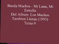 Banda Machos - Mi Luna Mi Estrella