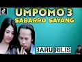 Download Lagu YANG LAGI VIRAL !! UMPOMO 3\
