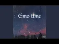 Download Lagu Emo Time