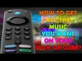 Get Music on your Firestick or Cube